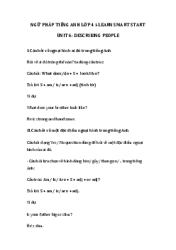 Ngữ pháp unit 6 lớp 4 Describing people