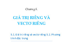 Slide Chương 5: Giá trị riêng và vector riêng | Môn Linear algebra and Algebraic structures - Đại học Sư phạm Kỹ thuật Thành phố Hồ Chí Minh