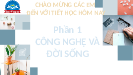 Giáo án điện tử Công nghệ 3 Bài 3 Cánh diều: Sử dụng quạt điện (tiết 1)