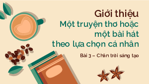 Thực hành kỹ năng nghe nói Bài 3 | Bài giảng PowerPoint Ngữ văn 11 Chân trời sáng tạo