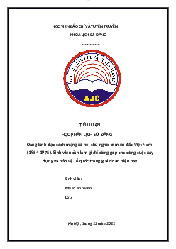 Tiểu luận "Đảng lãnh đạo cách mạng xã hội chủ nghĩa ở miền Bắc Việt Nam(1954-1975)"