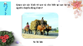 Giáo án điện tử Khoa học tự nhiên 6 bài 35 Chân trời sáng tạo : Lực và biểu diễn lực