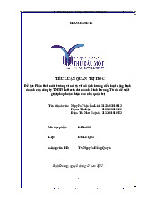 Tiểu luận Phân tích môi trường vi mô và vĩ mô ảnh hưởng đến hoạt động kinh doanh của công ty TNHH Lotteria chi nhánh bình dương từ đó đề xuất giải pháp hoàn thiện cho nhà quản trị môn Quản tri học - Trường Đại học Thủ Dầu Một.