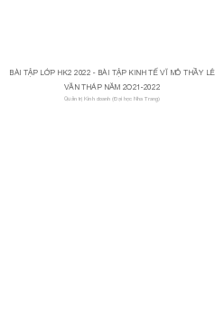 Bài tập Kinh tế vĩ mô thầy Lê Văn Tháp năm 2021-2022 | Trường đại học Nha Trang