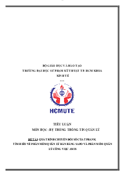 Tiểu luận môn Hệ thống thông tin quản lý đề tài "Quá trình chuyển đổi số của TPBank. Tìm hiểu phần mềm SAPO và phần mềm AMIS"