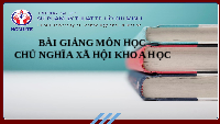 Bài giảng môn học Chủ nghĩa xã hội khoa học | Học viện Hàng Không Việt Nam