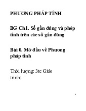 BG Ch1 Bài 0: Giới thiệu về Phương Pháp Tính và Số Gần Đúng. Môn Phương pháp tính trong kỹ thuật (UET) | Trường Đại học Công nghệ, Đại học Quốc gia Hà Nội.