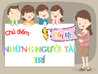 Giáo án điện tử Tiếng Việt 4 Cánh diều: Kì quan đề biển