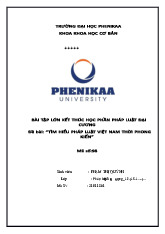 Tìm hiểu pháp luật Việt Nam thời phong kiến | Bài tập lớn kết thúc học phần Pháp luật đại cương