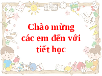 Giáo án điện tử Tiếng việt 2 Bài 10 Cánh diều: Vui đến trường - Viết: Viết về một ngày đi học của em