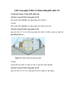 Giải Công nghệ 10 Bài 12: Hình chiếu phối cảnh CD