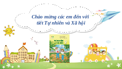 Giáo án điện tử Tự nhiên và xã hội 2 Bài 7 Cánh diều: An toàn khi ở trường