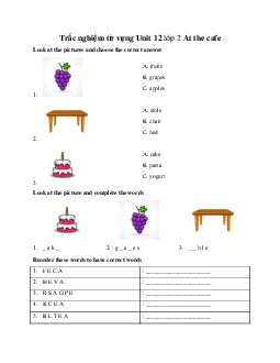 Trắc nghiệm từ vựng Unit 12 lớp 2 At the cafe | Tiếng Anh 2 Global Success