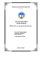 Chọn ra 1 nội dung rồi liên hệ thực tiễn | Bài tập lớn môn Lịch sử đảng cộng sản Việt Nam