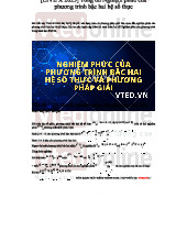 Tổng ôn về nghiệm phức của phương trình bậc hai hệ số thực - PRO X