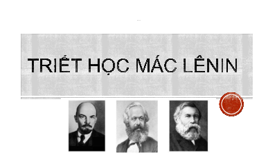 Triết học chương 7 | môn Triết học Mác -Lênin | Đại học sư phạm Hà nội