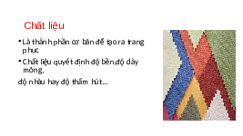 Giáo án điện tử Công nghệ 6 Bài 7 Kết nối tri thức: Trang phục trong đời sống