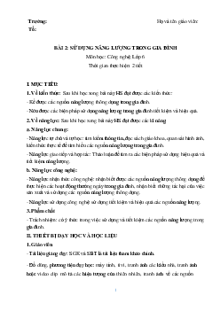 Giáo án Công nghệ 6 sách Chân trời sáng tạo Bài 2