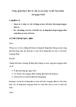 Giải Công nghệ 6 Bài 14: Dự án: An toàn và tiết kiệm điện trong gia đình | Kết nối tri thức