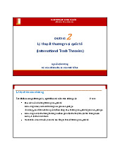 Chương 2: Lý thuyết thương mại quốc tế môn Kinh tế Quốc tế | Trường Đại học Bách Khoa Hà Nội