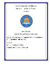 Xây dựng chương trình quản lý khách hàng mua bảo hiểm của Công ty bảo hiểm Manulife Việt Nam | Bài Tập Lớn Lập Trình Python