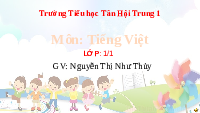 Giáo án điện tử Tiếng việt 1 bài 3 Chân trời sáng tạo : L l H h