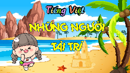Giáo án điện tử Tiếng Việt 4 Luyện từ và câu Chân trời sáng tạo: Luyện tập về nhân hóa