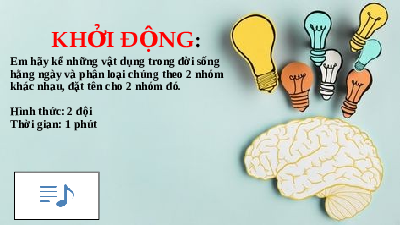 Bài 12 - Một số vật liệu (Tiết 1)| Bài giảng PowerPoint Khoa học tự nhiên 6 | Kết nối tri thức