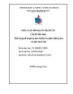 Xây dựng kế hoạch quản trị đầu tư phát triển quán cà phê sinh viên | Tiểu luận môn Quản trị dự án