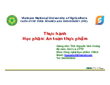 Thực Hành An Toàn Thực Phẩm: Phân Tích Nitro và Vi Sinh Vật Môn: An toàn thực phẩm | Trường: Học Viện nông nghiệp Việt Nam