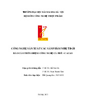 Báo cáo thí nghiệm cà phê cacao_Đỗ Quang Hào| Môn Công nghệ sản phẩm nhiệt đới| Trường Đại học Bách Khoa Hà Nội