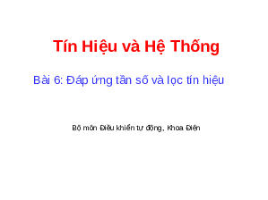 Lý thuyết bài đáp ứng tần số và lọc tín hiệu | Trường Cao Đẳng Công Nghệ Bách Khoa Hà Nội