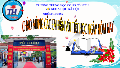 Bài 1: Tự hào về truyền thống gia đình, dòng họ | Bài giảng PowerPoint GDCD 6 | Chân trời sáng tạo