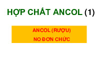 Hợp chất Ancol | Bài giảng môn Hóa hữu cơ | Đại học Bách khoa hà nội