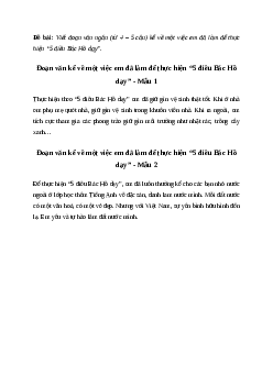 Viết đoạn văn kể về một việc em đã làm để thực hiện “5 điều Bác Hồ dạy” Tiếng việt 4| Chân trời sáng tạo