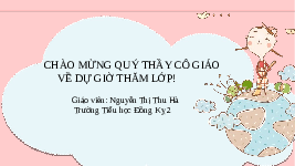 Giáo án điện tử Đạo đức 3 Bài 2 Kết nối tri thức: Tự hào Tổ quốc Việt Nam