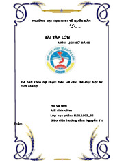 Liên hệ thực tiễn về chủ đề Đại hội XI của Đảng | Bài tập lớn môn Lịch sử đảng cộng sản Việt Nam