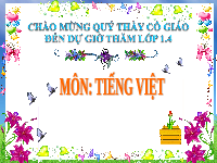 Giáo án điện tử Tiếng việt 1 bài 2 Chân trời sáng tạo: Học vấn: au, êu