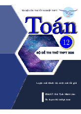Bộ đề ôn thi THPT Quốc gia 2025-2026 môn Toán 12