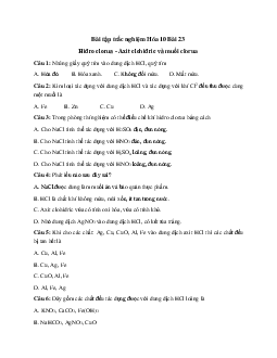 Trắc nghiệm Hóa học 10 bài 23: Hiđro clorua - Axit clohiđric và muối clorua