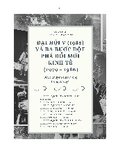 Lịch sử đảng - Đại hội 5 và 3 bước đột phá đổi mới kinh tế - Tài liệu tổng hợp