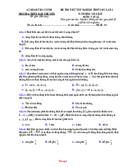 Đề thi thử tốt nghiệp Vật Lí 2022 trường THPT Hàn Thuyên lần 1 (có đáp án)
