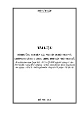 Bộ Tài liệu Bồi dưỡng Chuyên sâu Nghiệp vụ Hộ tịch và Chứng thực cho Công chức Tư pháp – Hộ tịch xã do Bộ Tư pháp phát hành năm 2018