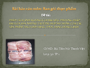 Phân tích ảnh hưởng của bao bì và phương pháp bao gói đến những trường hợp hư hỏng của thủy sản