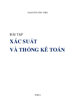 Bài tập Xác suất và thống kê toán | Nguyễn Văn Thìn
