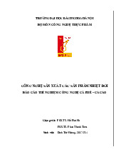 Báo cáo thí nghiệm cà phê cacao_Đinh Thế Hoàng| Môn Công nghệ sản phẩm nhiệt đới| Trường Đại học Bách Khoa Hà Nội
