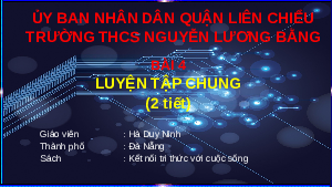 Giáo án điện tử Toán 7 Kết nối tri thức: Luyện tập chung trang 24