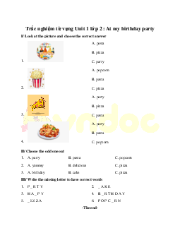 Trắc nghiệm từ vựng Unit 1 lớp 2: At my birthday party Tiếng Anh 2 Global Success