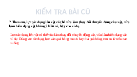 Giáo án điện tử Khoa học tự nhiên 6 bài 41 Kết nối tri thức : Biểu diễn lực