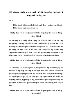 Viết lại đoạn văn kể sự việc chính thể hiện lòng dũng cảm hoặc trí thông minh cho hay hơn Tiếng việt 4| Chân trời sáng tạo
